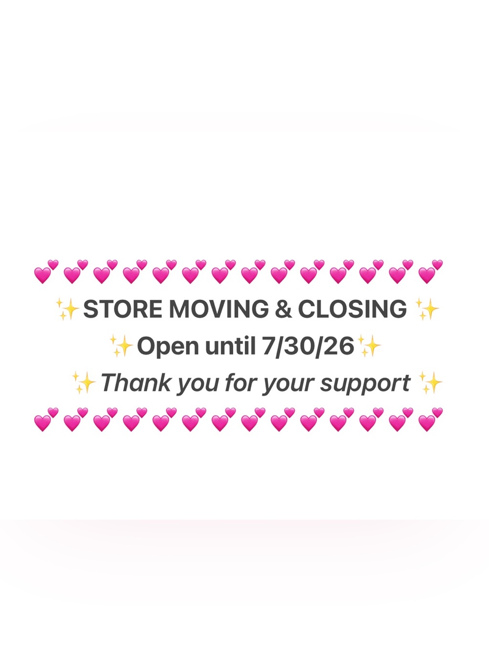 📣Store Closing Announcement 📣